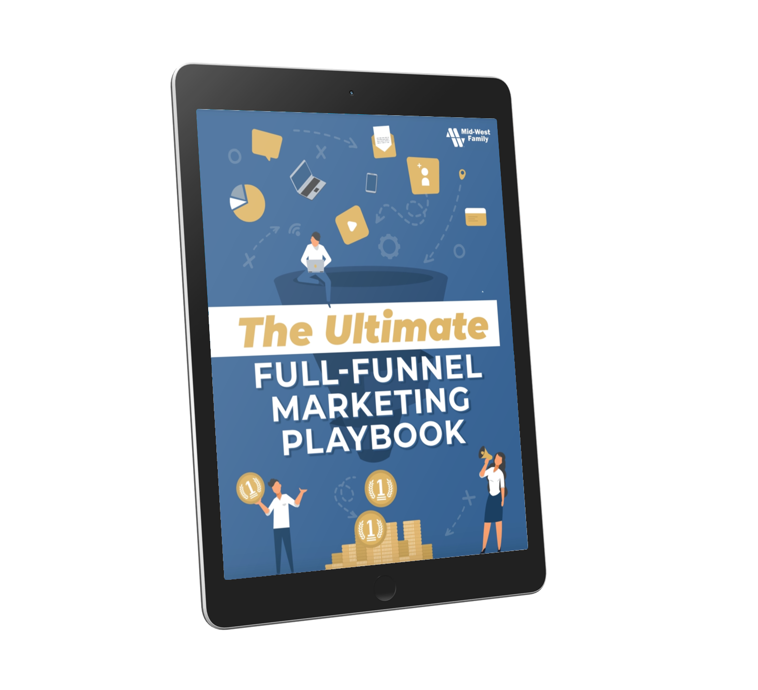 The Ultimate Full-Funnel Marketing Playbook